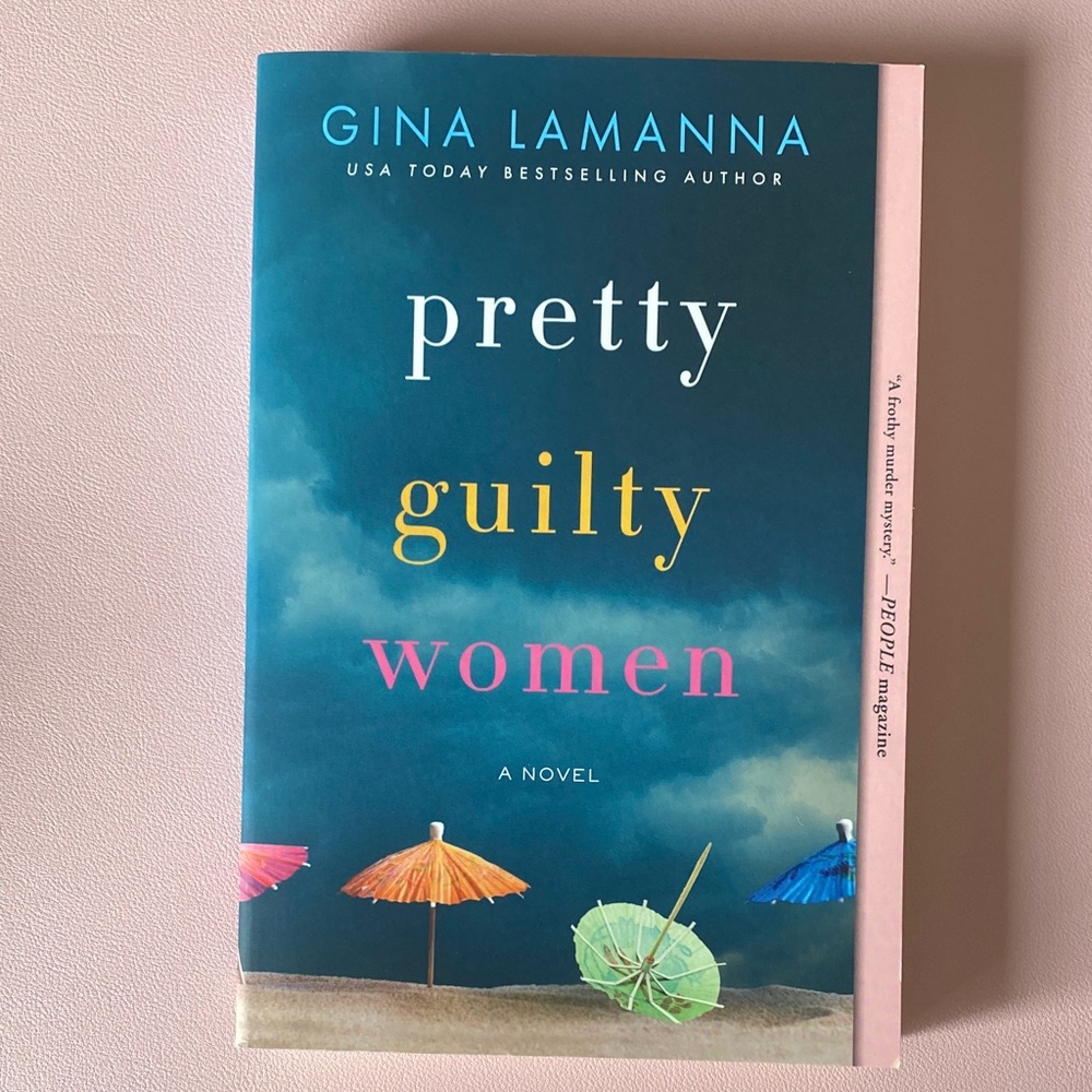 Pretty Guilty Women by Gina Lamanna